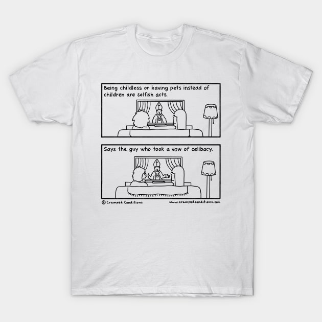 Pope Francis T-Shirt by crampedconditions